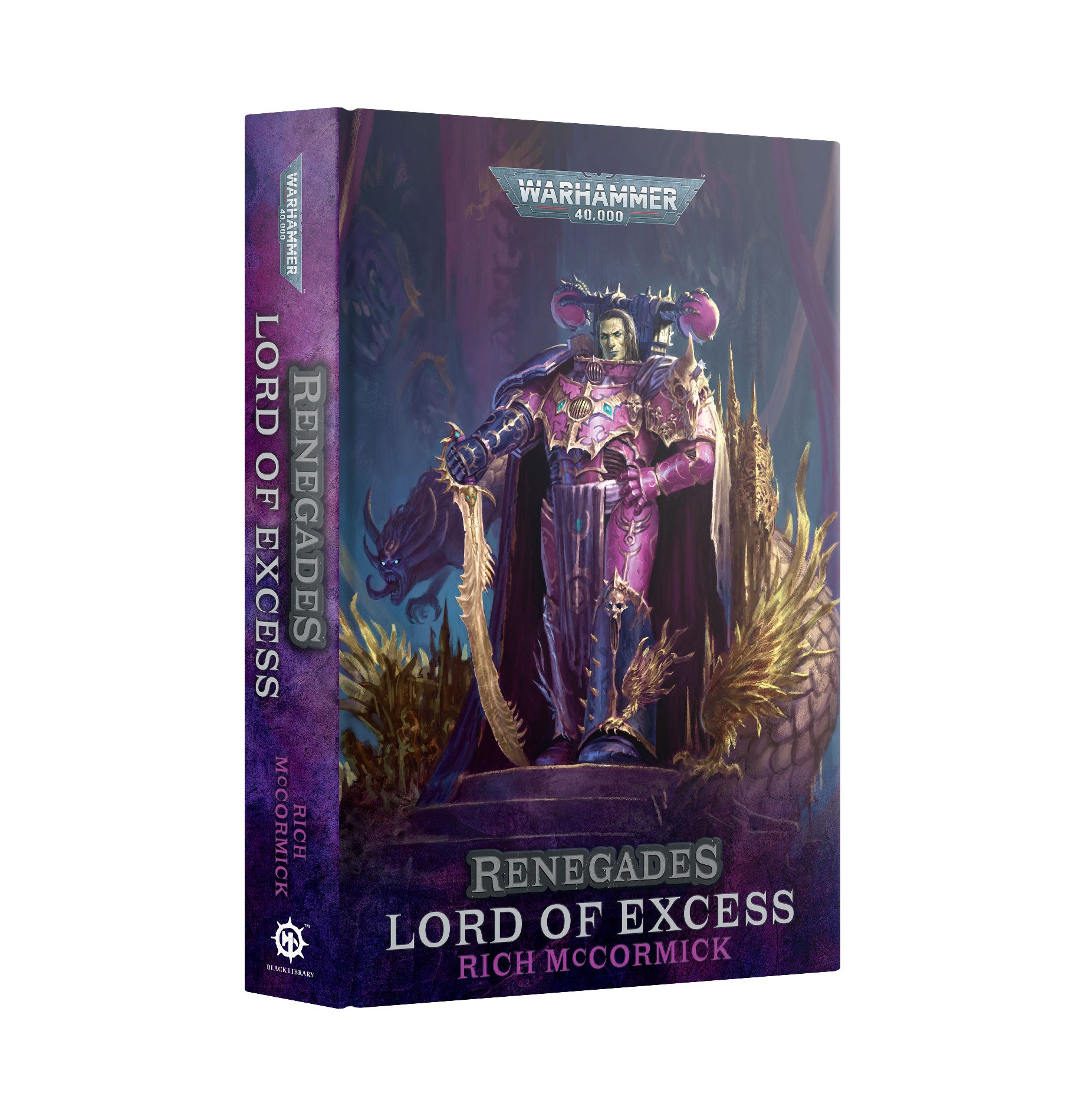 RENEGADES: LORD OF EXCESS (HB) Black Library Games Workshop    | Red Claw Gaming