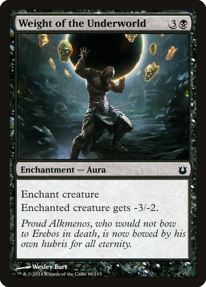Weight of the Underworld [Born of the Gods] MTG Single Magic: The Gathering | Red Claw Gaming