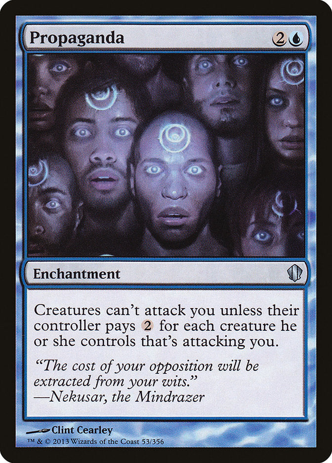 Propaganda [Commander 2013] MTG Single Magic: The Gathering | Red Claw Gaming