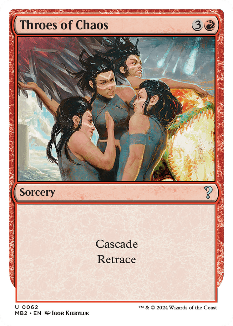 Throes of Chaos (White Border) [Mystery Booster 2] MTG Single Magic: The Gathering | Red Claw Gaming