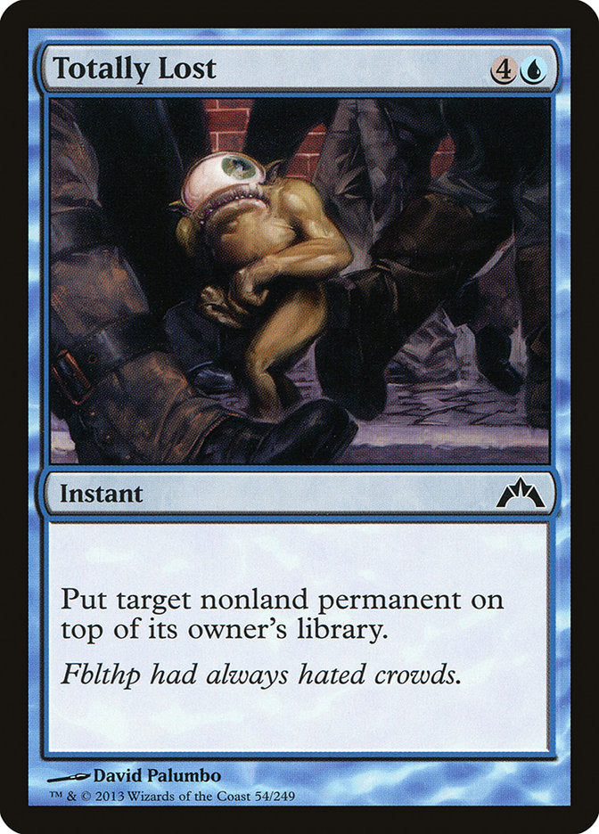 Totally Lost [Gatecrash] MTG Single Magic: The Gathering | Red Claw Gaming