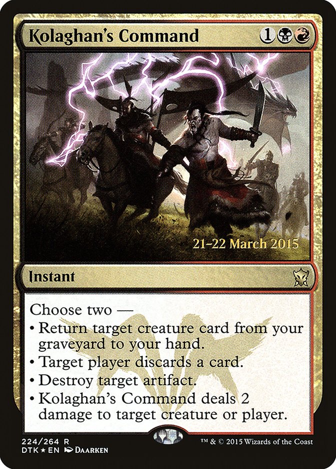 Kolaghan's Command [Dragons of Tarkir Prerelease Promos] MTG Single Magic: The Gathering | Red Claw Gaming