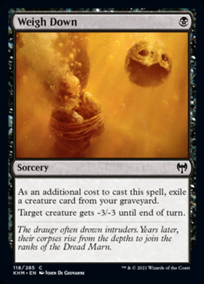Weigh Down [Kaldheim] MTG Single Magic: The Gathering | Red Claw Gaming