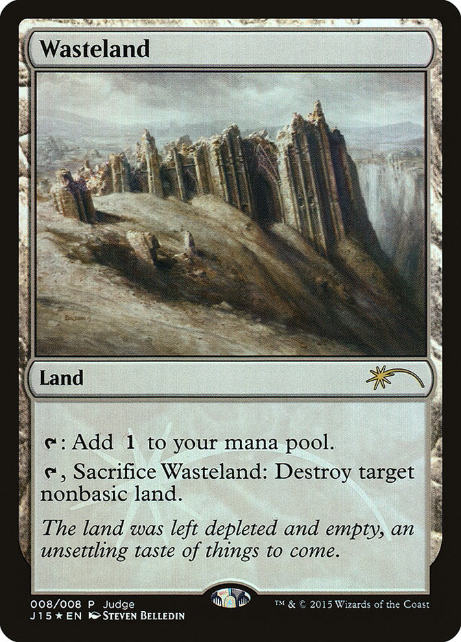 Wasteland [Judge Gift Cards 2015] MTG Single Magic: The Gathering | Red Claw Gaming