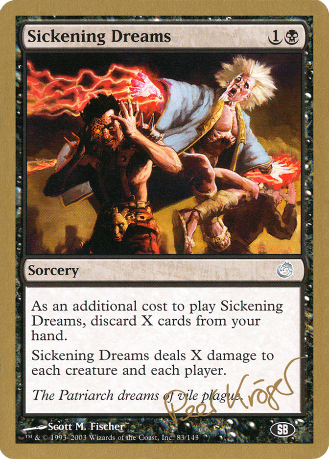 Sickening Dreams (Peer Kroger) (SB) [World Championship Decks 2003] MTG Single Magic: The Gathering    | Red Claw Gaming