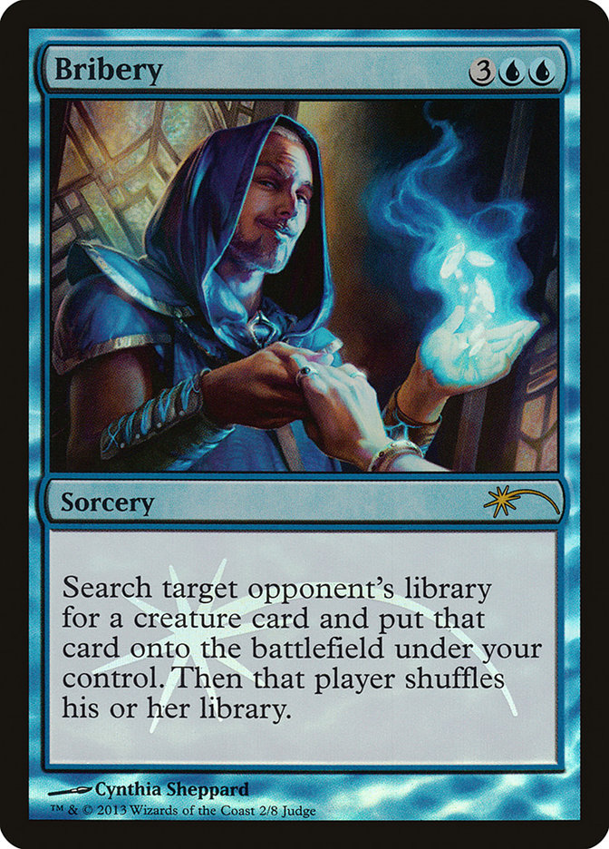 Bribery [Judge Gift Cards 2013] MTG Single Magic: The Gathering | Red Claw Gaming