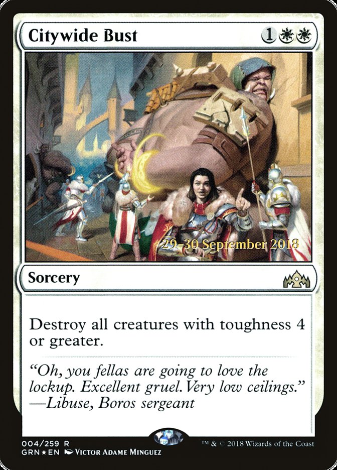 Citywide Bust [Guilds of Ravnica Prerelease Promos] MTG Single Magic: The Gathering | Red Claw Gaming