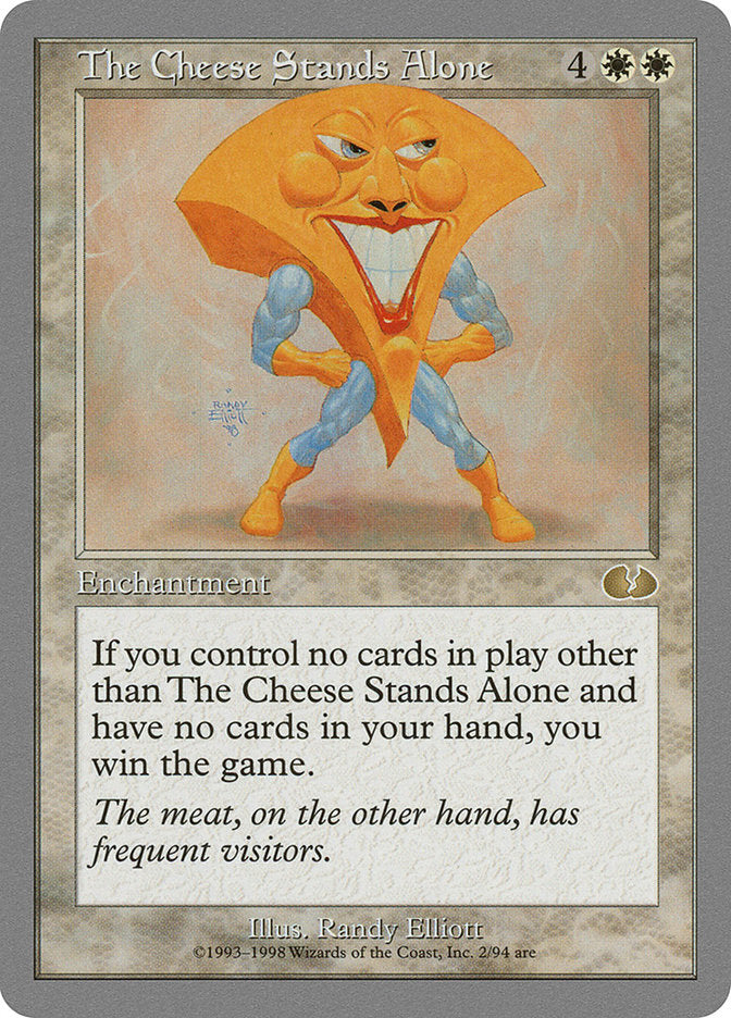 The Cheese Stands Alone [Unglued] MTG Single Magic: The Gathering | Red Claw Gaming