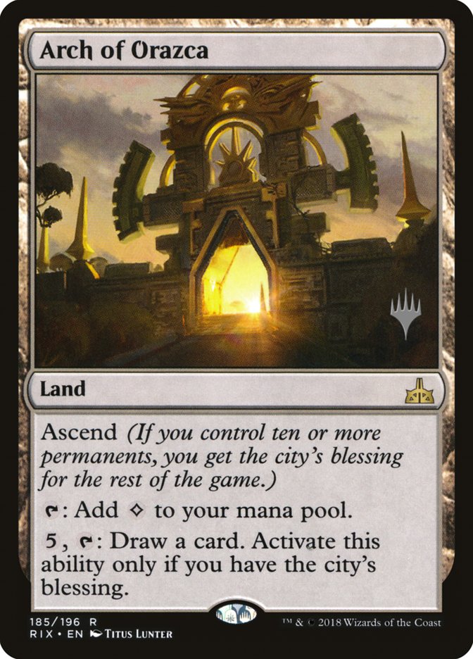 Arch of Orazca (Promo Pack) [Rivals of Ixalan Promos] MTG Single Magic: The Gathering | Red Claw Gaming
