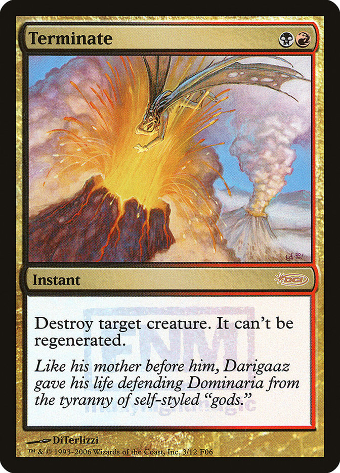 Terminate [Friday Night Magic 2006] MTG Single Magic: The Gathering | Red Claw Gaming