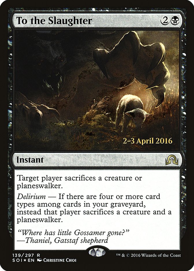 To the Slaughter [Shadows over Innistrad Prerelease Promos] MTG Single Magic: The Gathering | Red Claw Gaming