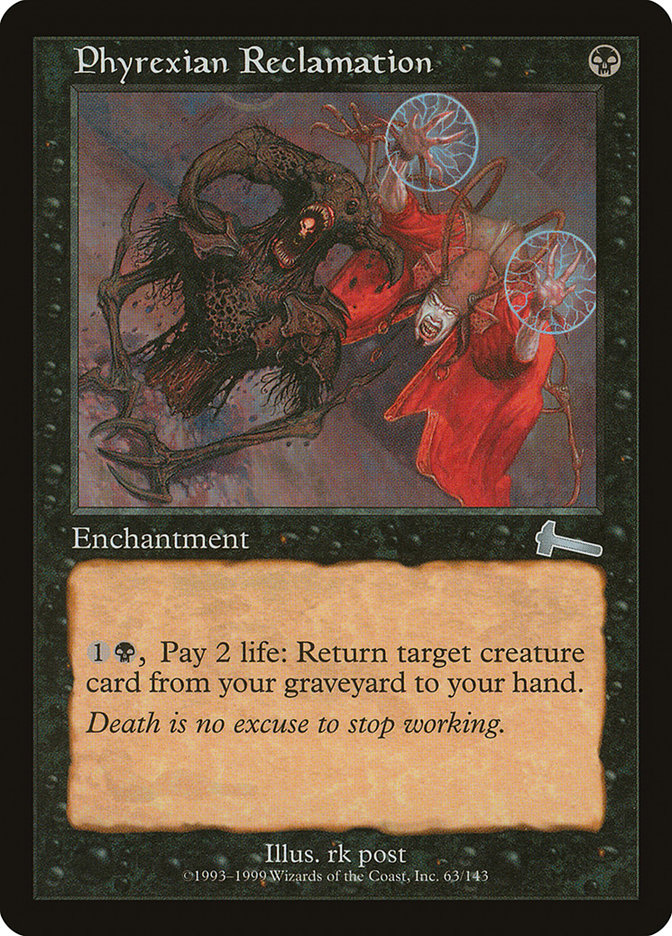 Phyrexian Reclamation [Urza's Legacy] MTG Single Magic: The Gathering | Red Claw Gaming