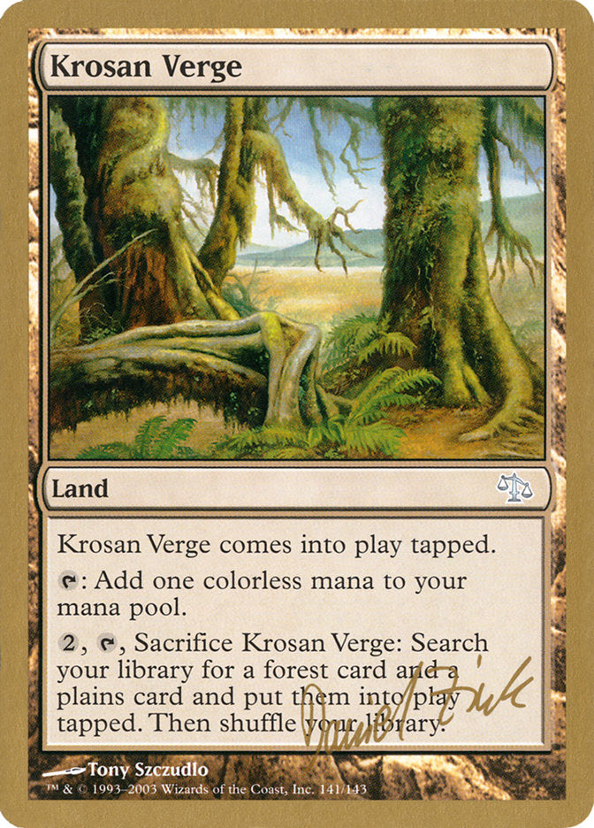 Krosan Verge (Daniel Zink) [World Championship Decks 2003] MTG Single Magic: The Gathering    | Red Claw Gaming