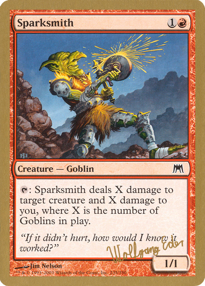 Sparksmith (Wolfgang Eder) [World Championship Decks 2003] MTG Single Magic: The Gathering    | Red Claw Gaming
