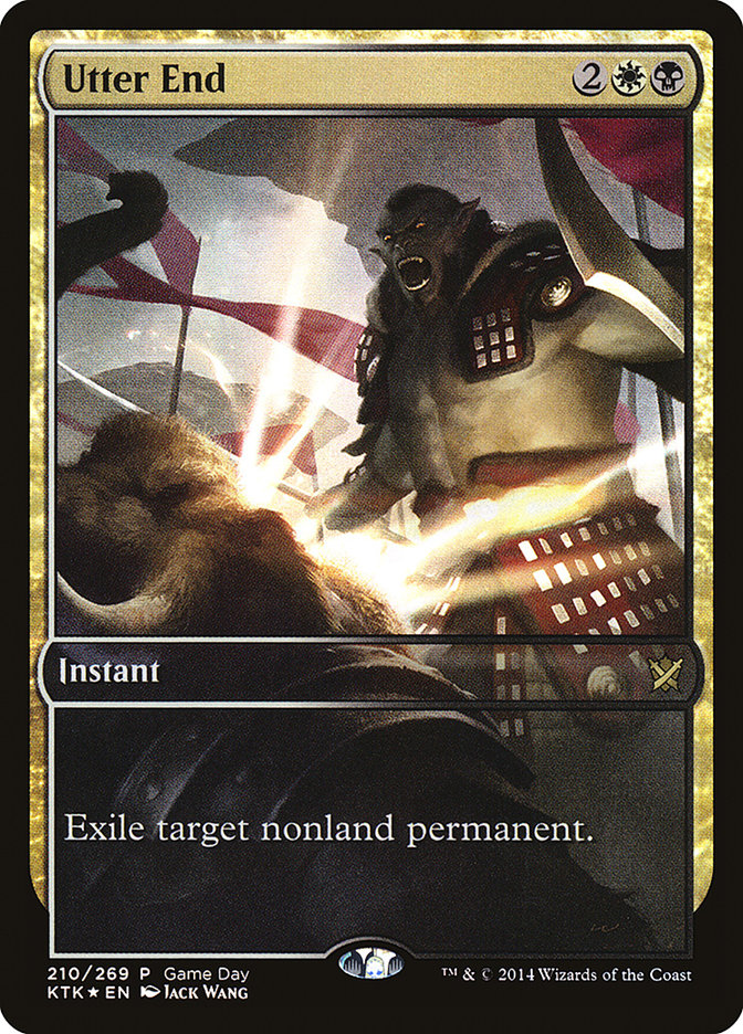Utter End (Game Day) (Full Art) [Khans of Tarkir Promos] MTG Single Magic: The Gathering | Red Claw Gaming