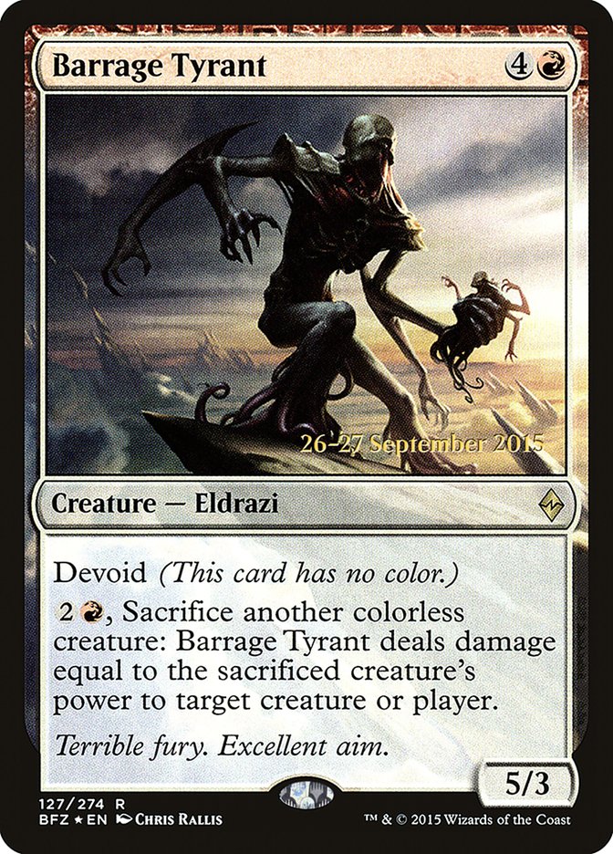 Barrage Tyrant [Battle for Zendikar Prerelease Promos] MTG Single Magic: The Gathering | Red Claw Gaming