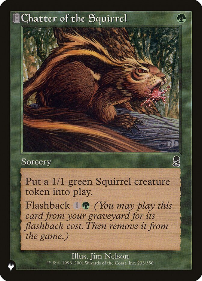 Chatter of the Squirrel [The List] MTG Single Magic: The Gathering | Red Claw Gaming