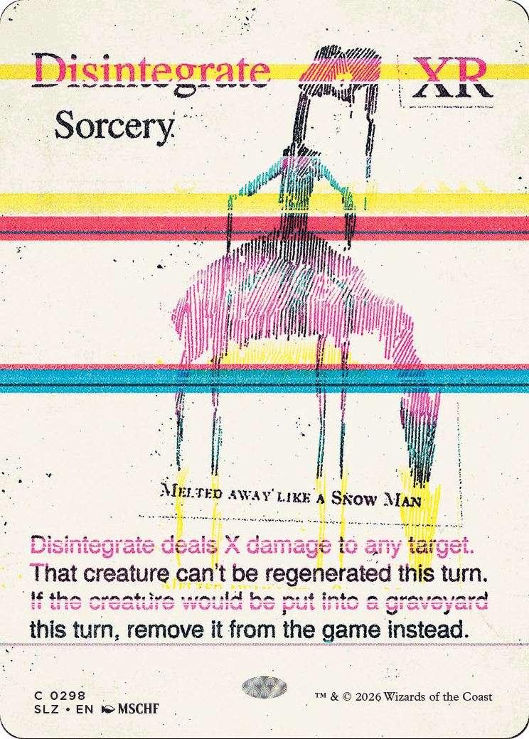 Disintegrate (0298) [Secret Lair x MSCHF: The Zeta Set] | Red Claw Gaming
