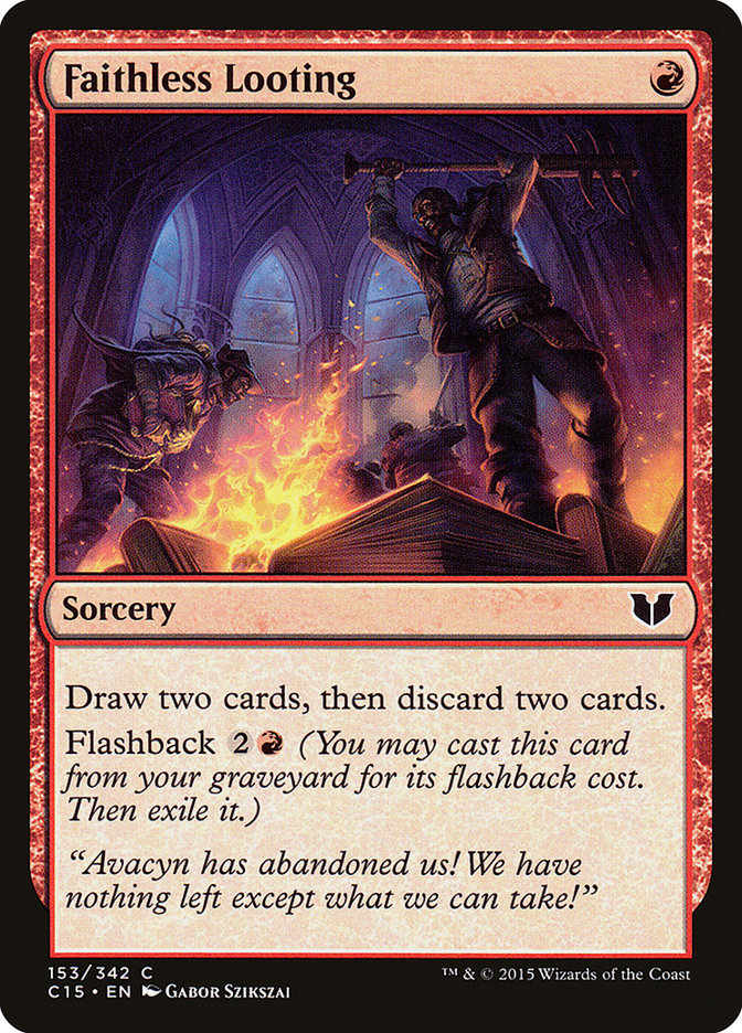 Faithless Looting [Commander 2015] MTG Single Magic: The Gathering | Red Claw Gaming