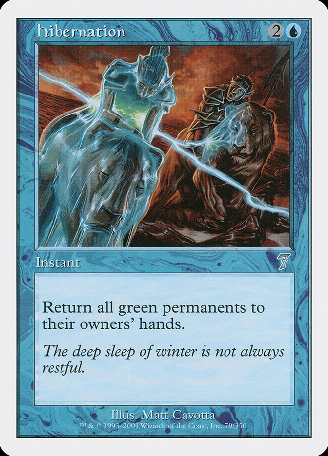 Hibernation [Seventh Edition] MTG Single Magic: The Gathering | Red Claw Gaming