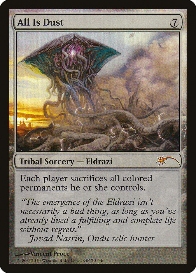 All Is Dust (Grand Prix) [Grand Prix Promos] MTG Single Magic: The Gathering | Red Claw Gaming