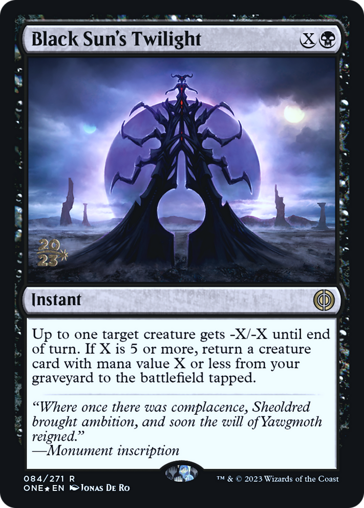Black Sun's Twilight [Phyrexia: All Will Be One Prerelease Promos] MTG Single Magic: The Gathering | Red Claw Gaming