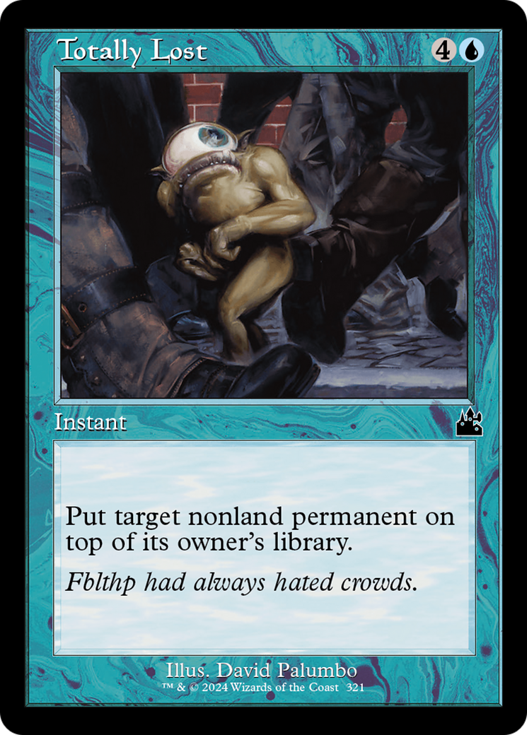 Totally Lost (Retro Frame) [Ravnica Remastered] MTG Single Magic: The Gathering | Red Claw Gaming