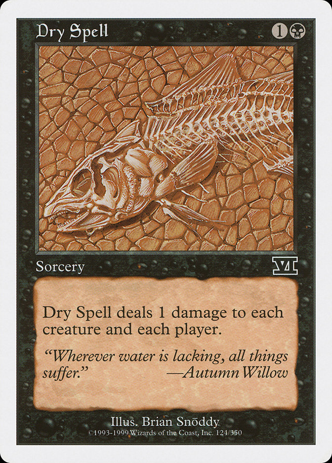 Dry Spell [Classic Sixth Edition] MTG Single Magic: The Gathering | Red Claw Gaming