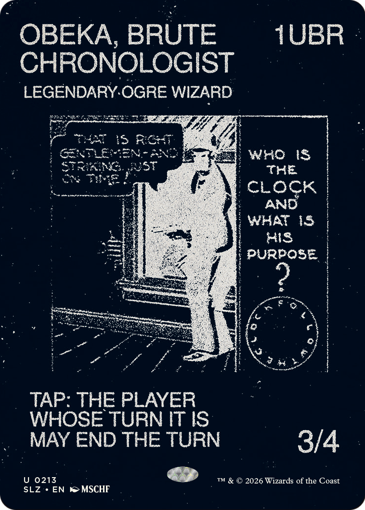 Obeka, Brute Chronologist (0213) [Secret Lair x MSCHF: The Zeta Set] | Red Claw Gaming