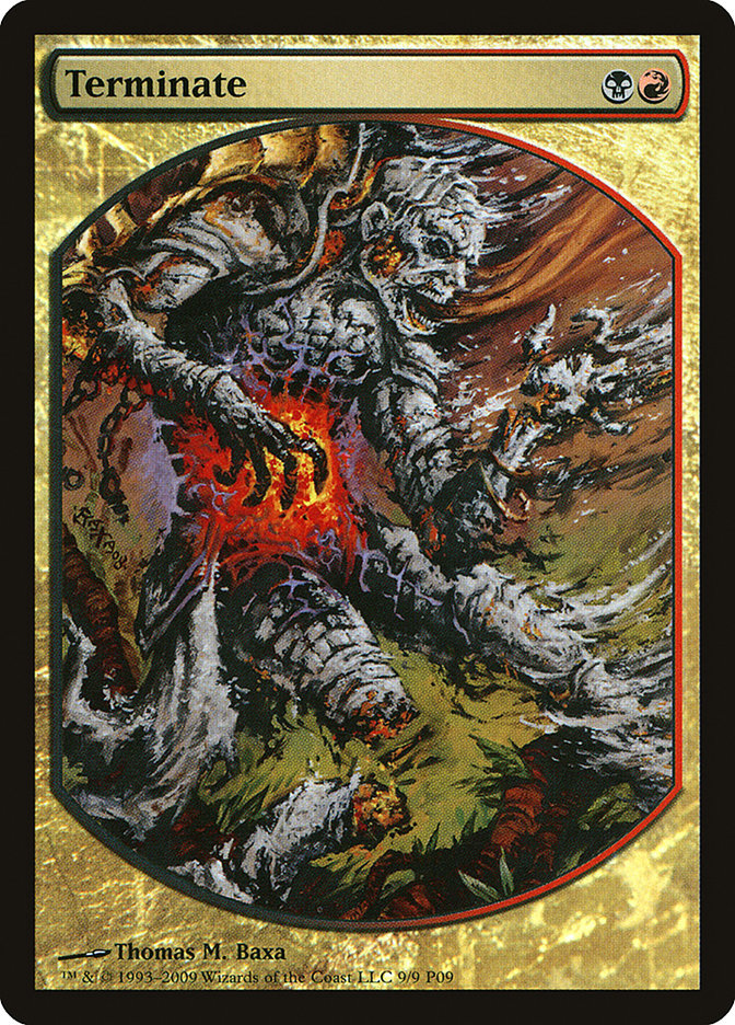 Terminate [Magic Player Rewards 2009] MTG Single Magic: The Gathering | Red Claw Gaming