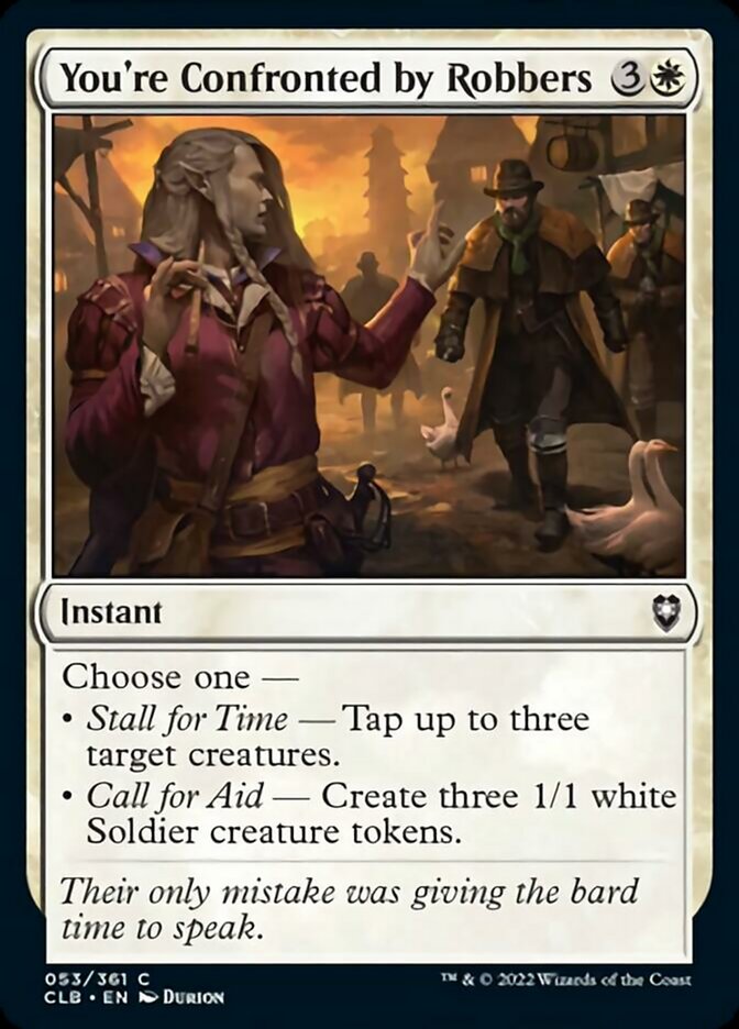 You're Confronted by Robbers [Commander Legends: Battle for Baldur's Gate] MTG Single Magic: The Gathering | Red Claw Gaming
