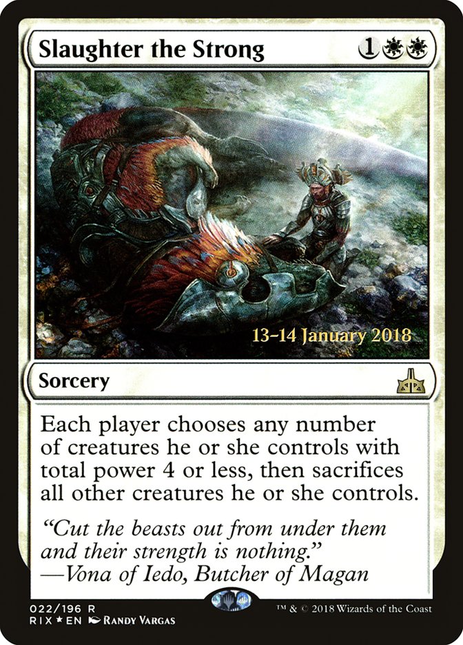 Slaughter the Strong [Rivals of Ixalan Prerelease Promos] MTG Single Magic: The Gathering | Red Claw Gaming