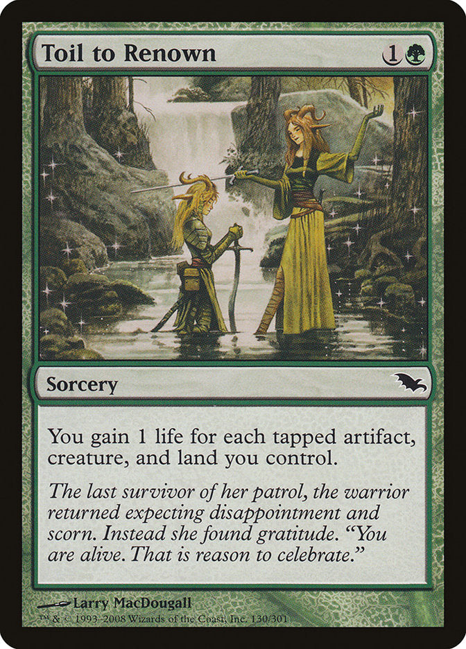 Toil to Renown [Shadowmoor] MTG Single Magic: The Gathering | Red Claw Gaming