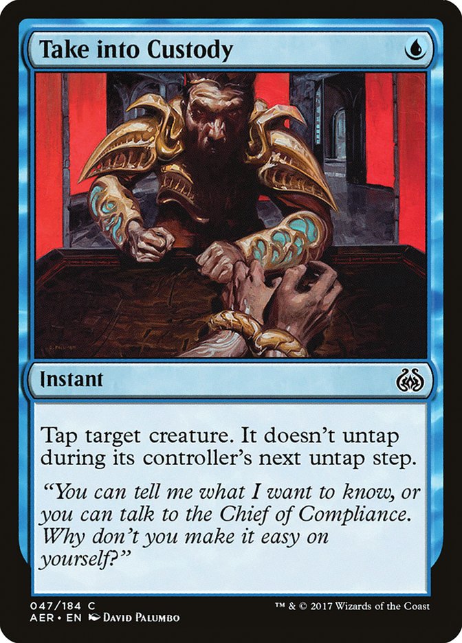 Take into Custody [Aether Revolt] MTG Single Magic: The Gathering | Red Claw Gaming