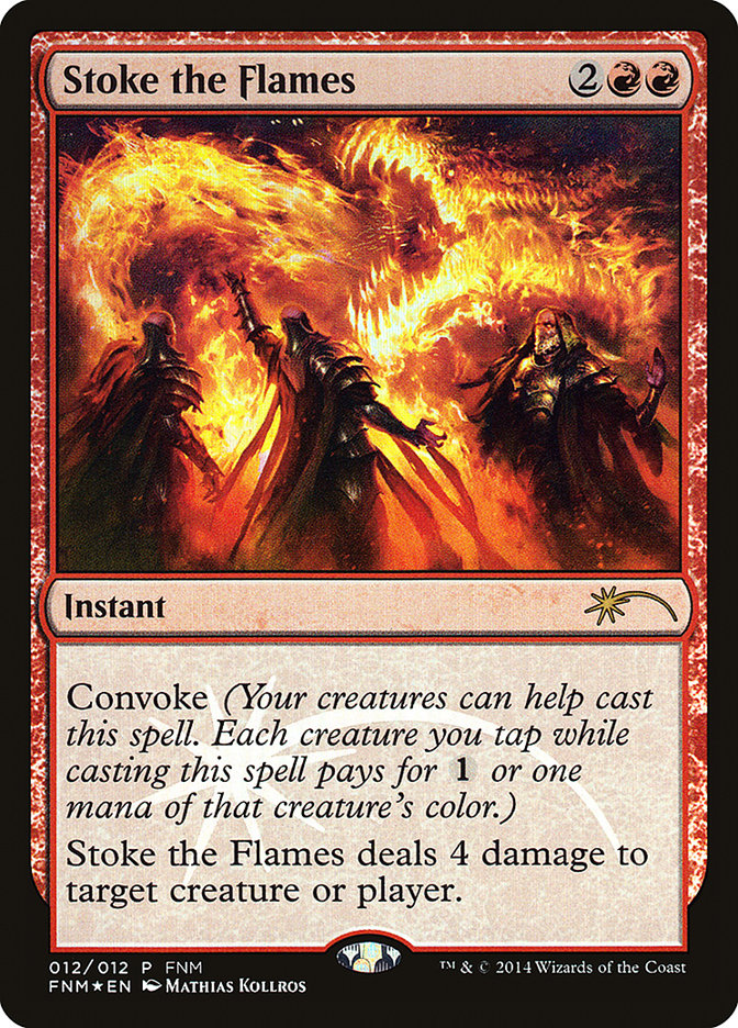 Stoke the Flames [Friday Night Magic 2014] MTG Single Magic: The Gathering | Red Claw Gaming