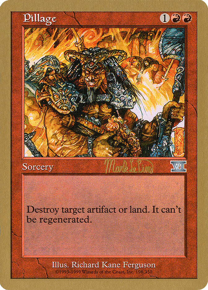 Pillage (Mark Le Pine) [World Championship Decks 1999] MTG Single Magic: The Gathering | Red Claw Gaming