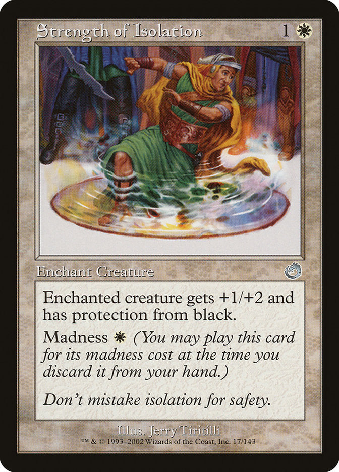 Strength of Isolation [Torment] MTG Single Magic: The Gathering | Red Claw Gaming