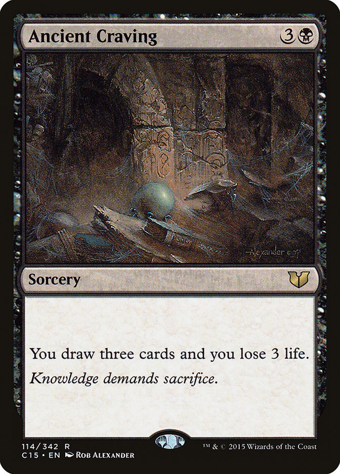 Ancient Craving [Commander 2015] MTG Single Magic: The Gathering | Red Claw Gaming