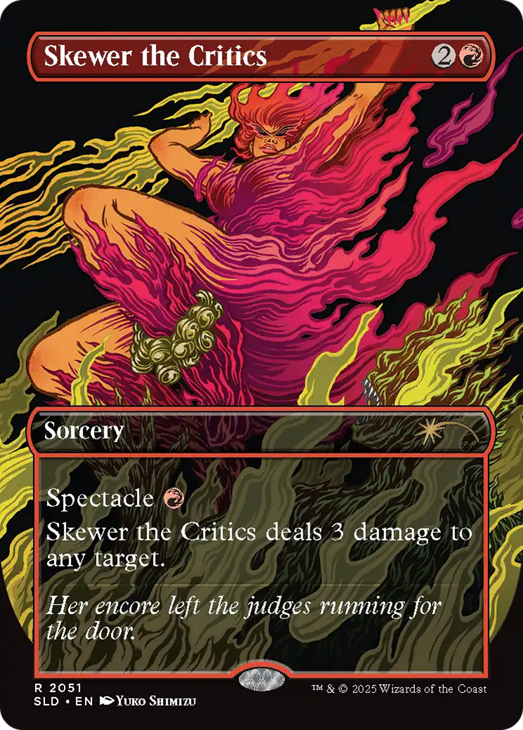 Skewer the Critics (2051) (Rainbow Foil) [Secret Lair Drop Series] MTG Single Magic: The Gathering | Red Claw Gaming
