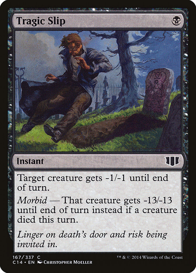 Tragic Slip [Commander 2014] MTG Single Magic: The Gathering | Red Claw Gaming