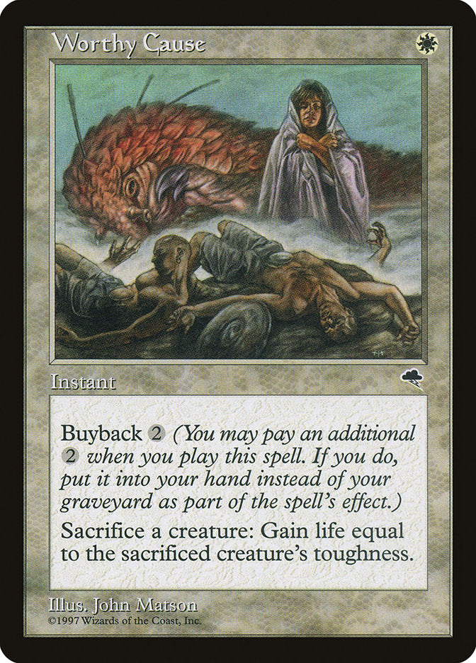 Worthy Cause [Tempest] MTG Single Magic: The Gathering | Red Claw Gaming