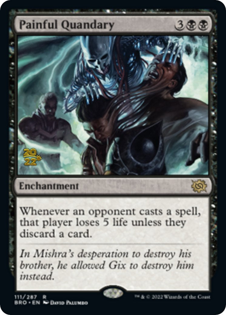 Painful Quandary [The Brothers' War Prerelease Promos] MTG Single Magic: The Gathering | Red Claw Gaming