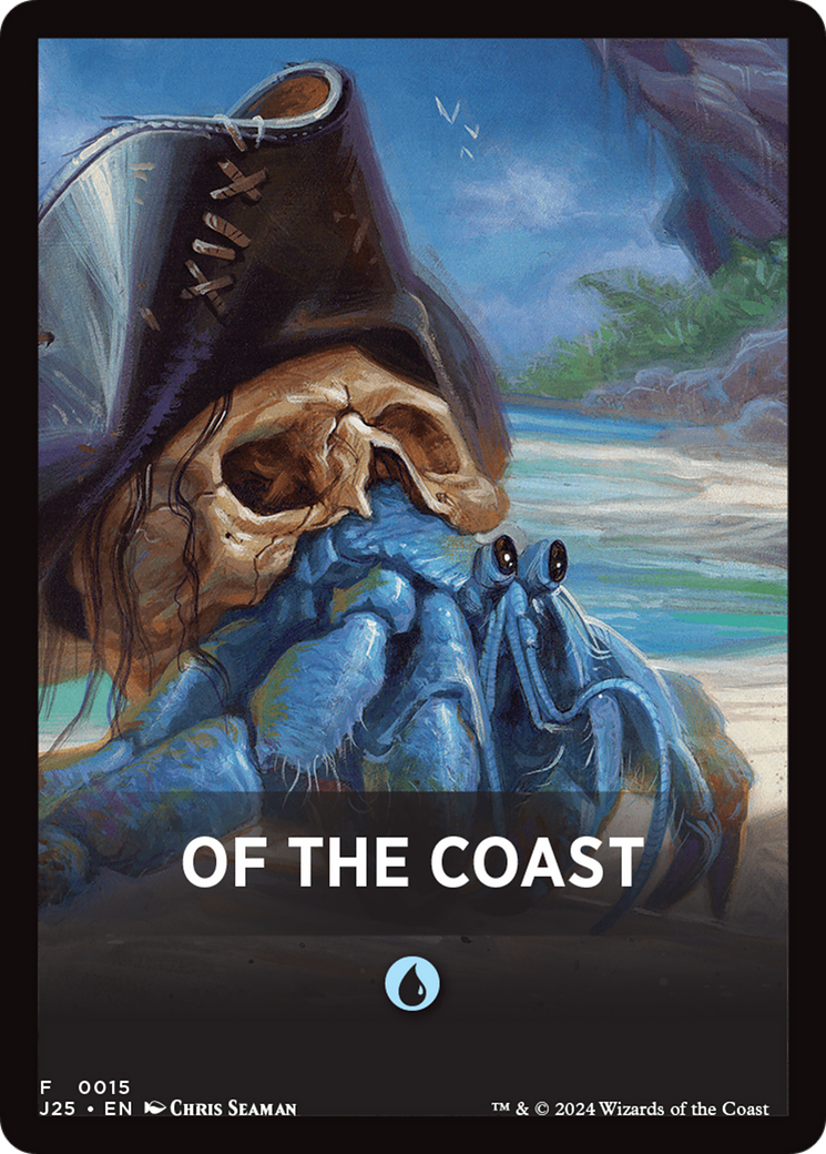 Of The Coast Theme Card [Foundations Jumpstart Front Cards] MTG Single Magic: The Gathering | Red Claw Gaming