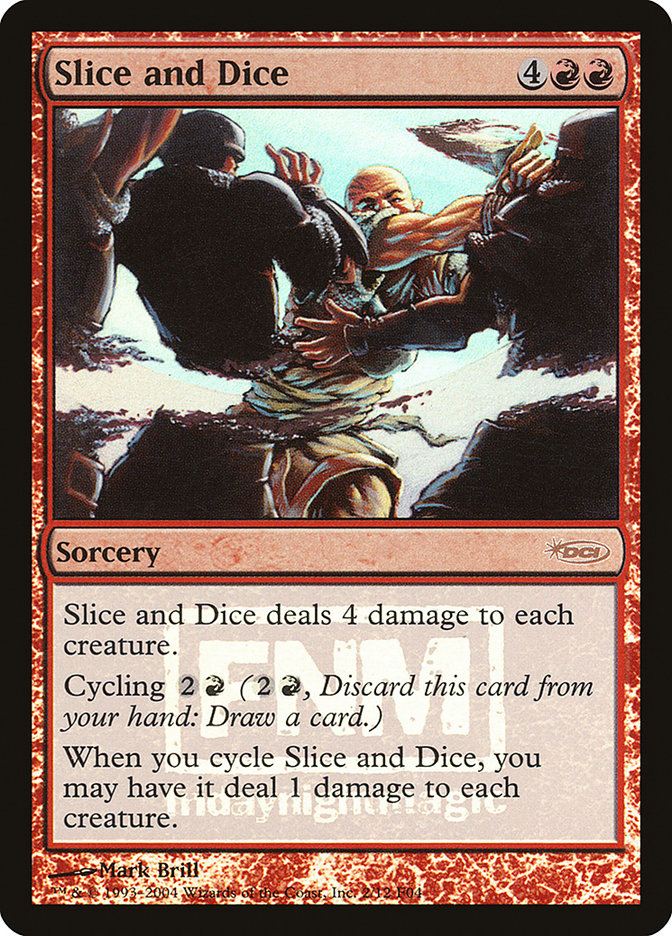 Slice and Dice [Friday Night Magic 2004] MTG Single Magic: The Gathering | Red Claw Gaming