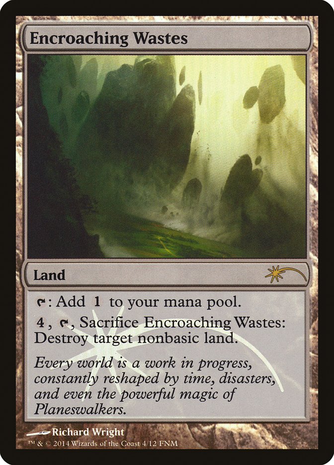Encroaching Wastes [Friday Night Magic 2014] MTG Single Magic: The Gathering | Red Claw Gaming