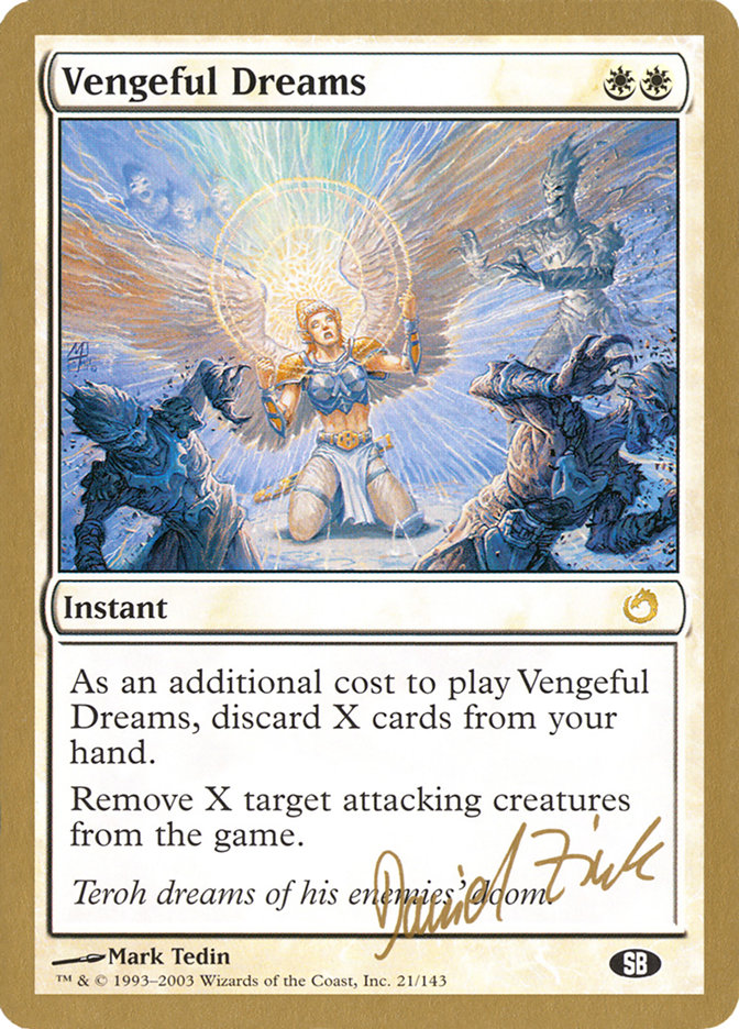 Vengeful Dreams (Daniel Zink) (SB) [World Championship Decks 2003] MTG Single Magic: The Gathering    | Red Claw Gaming