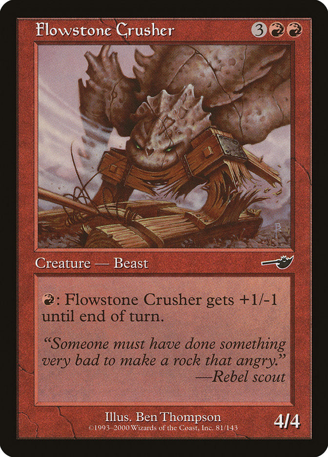 Flowstone Crusher [Nemesis] MTG Single Magic: The Gathering | Red Claw Gaming