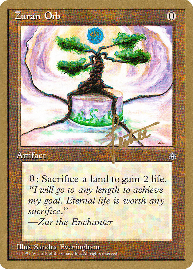Zuran Orb (Bertrand Lestree) [Pro Tour Collector Set] MTG Single Magic: The Gathering | Red Claw Gaming