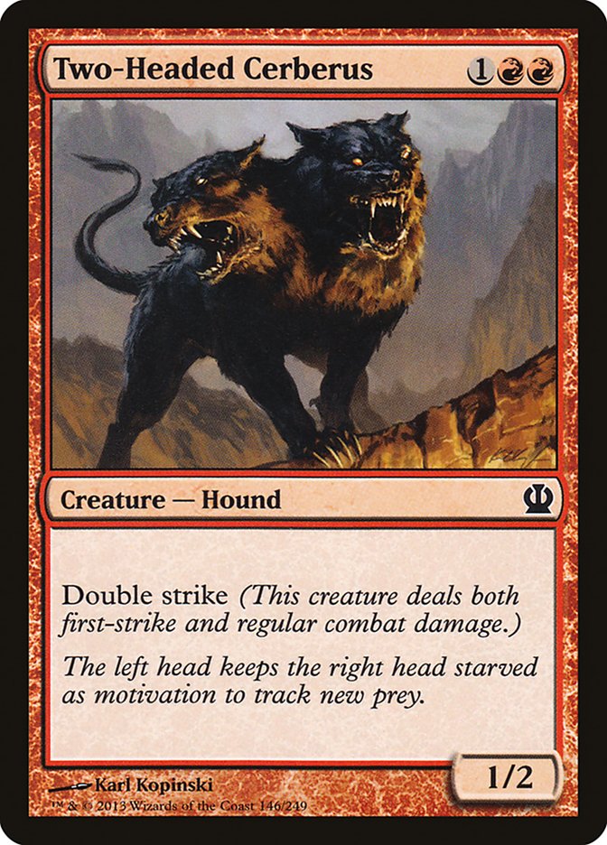 Two-Headed Cerberus [Theros] MTG Single Magic: The Gathering | Red Claw Gaming