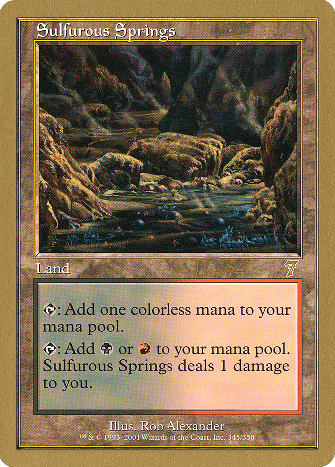 Sulfurous Springs (Jan Tomcani) [World Championship Decks 2001] MTG Single Magic: The Gathering | Red Claw Gaming